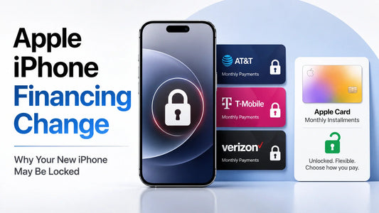 Apple iPhone Financing Change: Why Your New iPhone May Be Locked