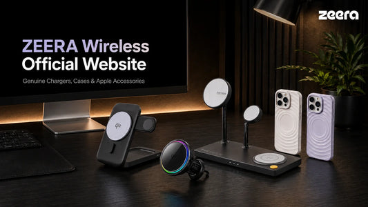 ZEERA Wireless Official Website: How to Find Genuine ZEERA Chargers and Cases